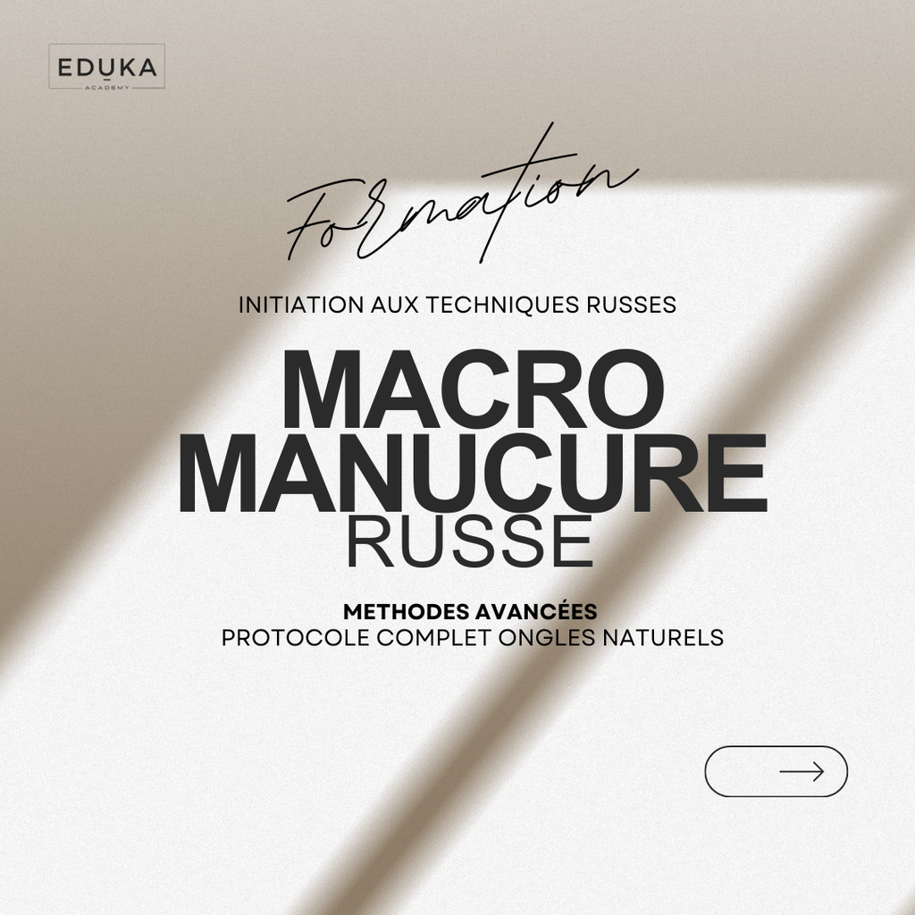 FORMATION DE BASE MACRO MANUCURE RUSSE