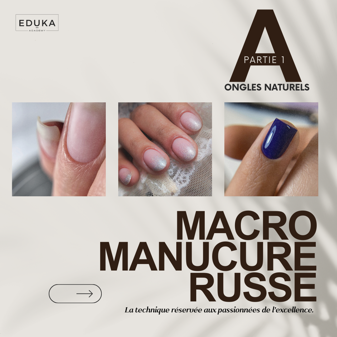 FORMATION DE BASE PROTHÉSISTE ONGULAIRE "Techniques Russes"